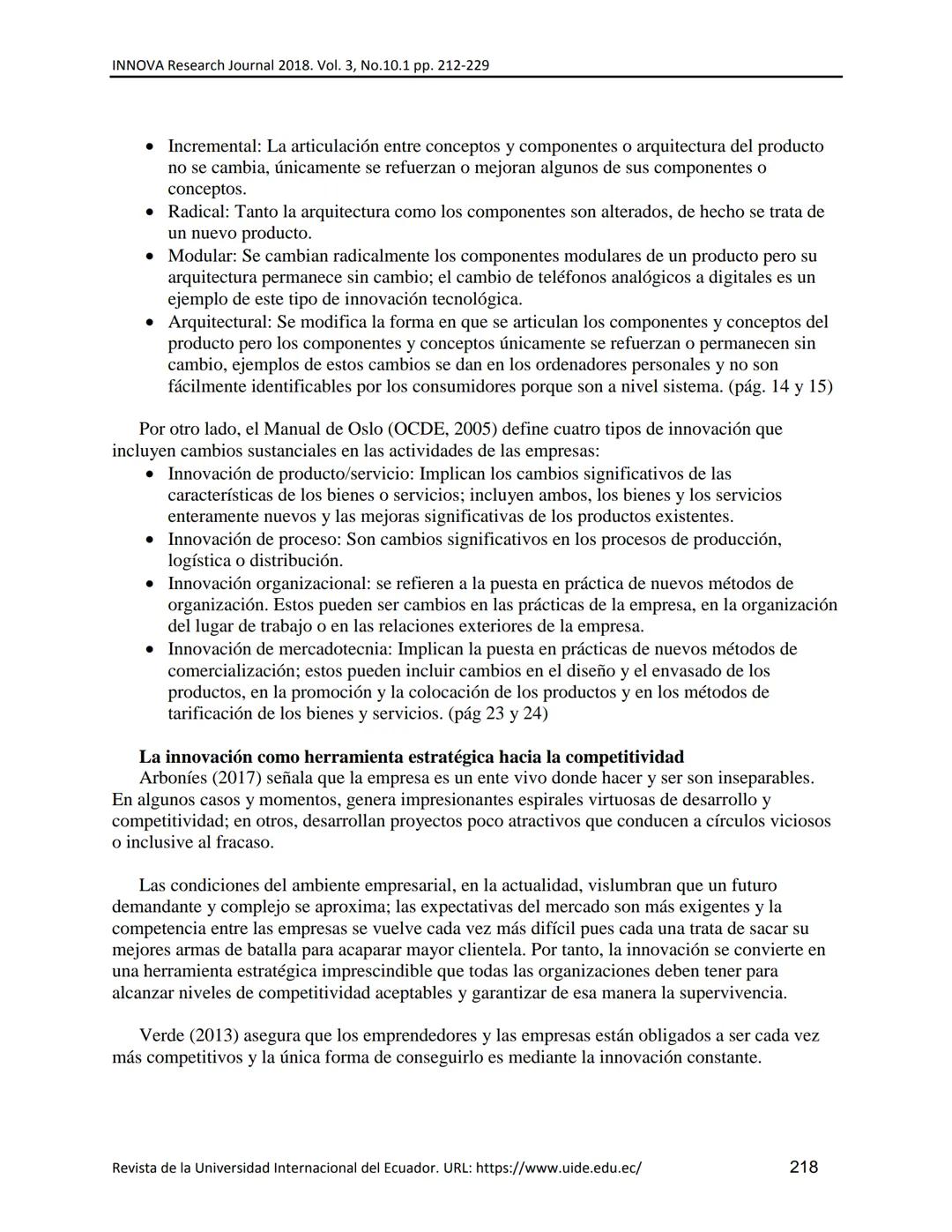 UIDE INNOVA
RESEARCH JOURNAL
INNOVA Research Journal, ISSN 2477-9024
(Octubre, 2018). Vol. 3, No.10.1 pp. 212-229
DOI: https://doi.org/10.33