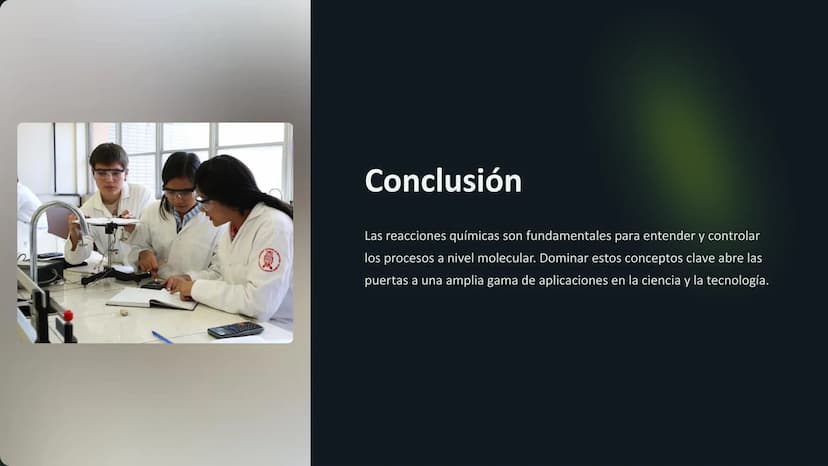 Reacciones químicas:
Fundamentos
Las reacciones químicas son la base de la química, donde átomos y moléculas se
transforman en nuevas sustan