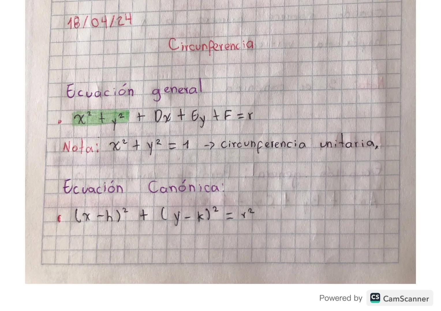 18/04/24

Circunferencia

Ecuación general
* $x² + y² + Dx + By + F = r$

Nota: $x² + y² = 1$ $\rightarrow$ circunferencia unitaria,

Ecuaci