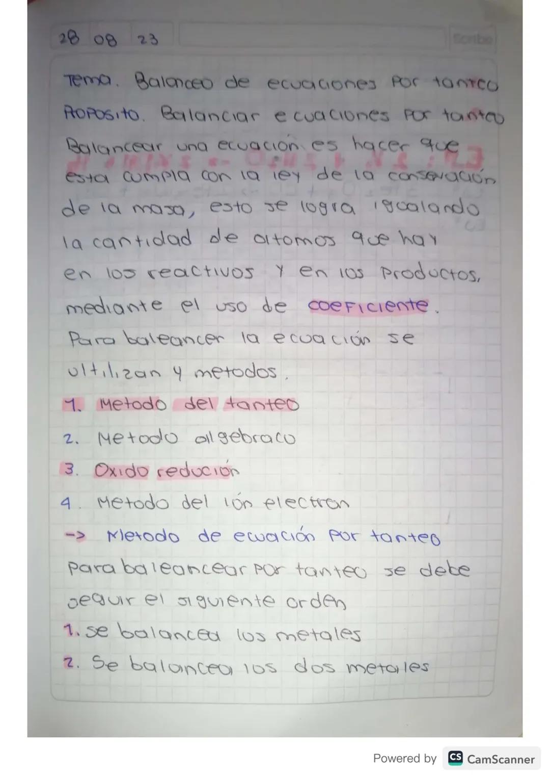 28 08 23

Scribe

Tema. Balanceo de ecuaciones por tantco

PROPOSito. Balanciar e cuaciones por tanteo

Balancear una ecuación es hacer que
