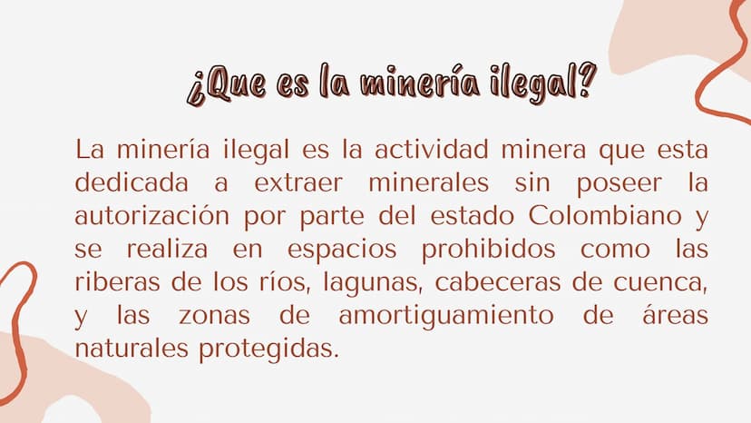 La mineria
ilegal en
Colombia
CNVFILLM FF1
23-
CANVA STORIES ¿Que es la minería ilegal?
La minería ilegal es la actividad minera que esta
de