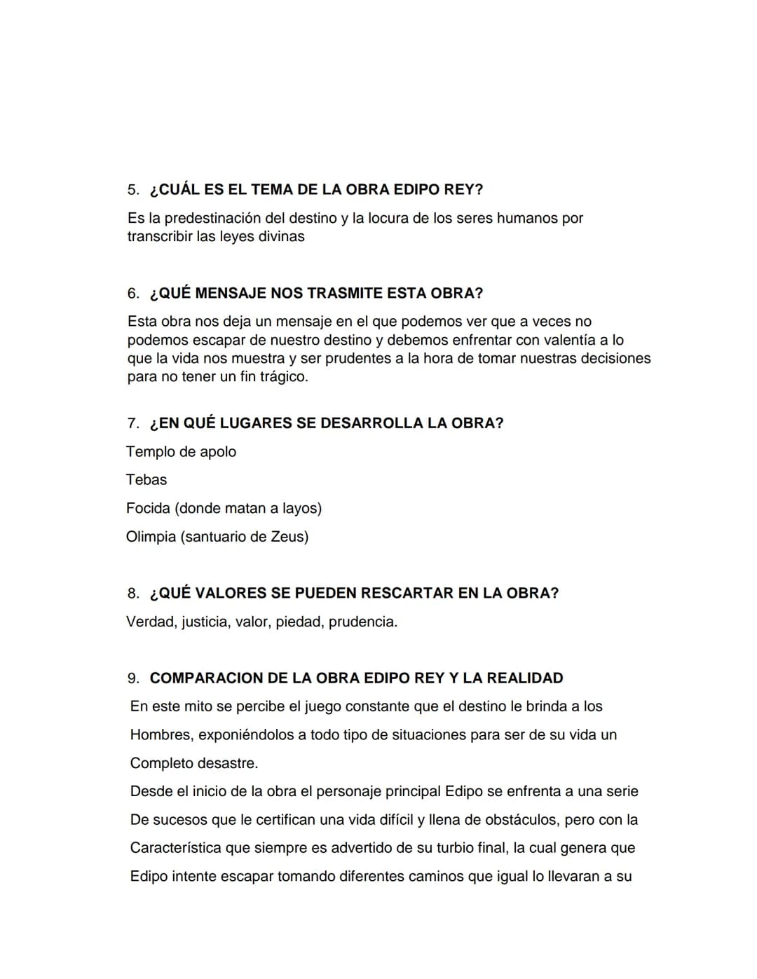 OBRA: Edipo Rey
AUTOR: Sófocles
N° DE PAGINAS: 95
EDITORIAL: Atenea
AÑO DE PLASMACIÓN: 2004
1. ¿QUIENES SON LOS PERSONAJES PRINCIPALES Y LOS