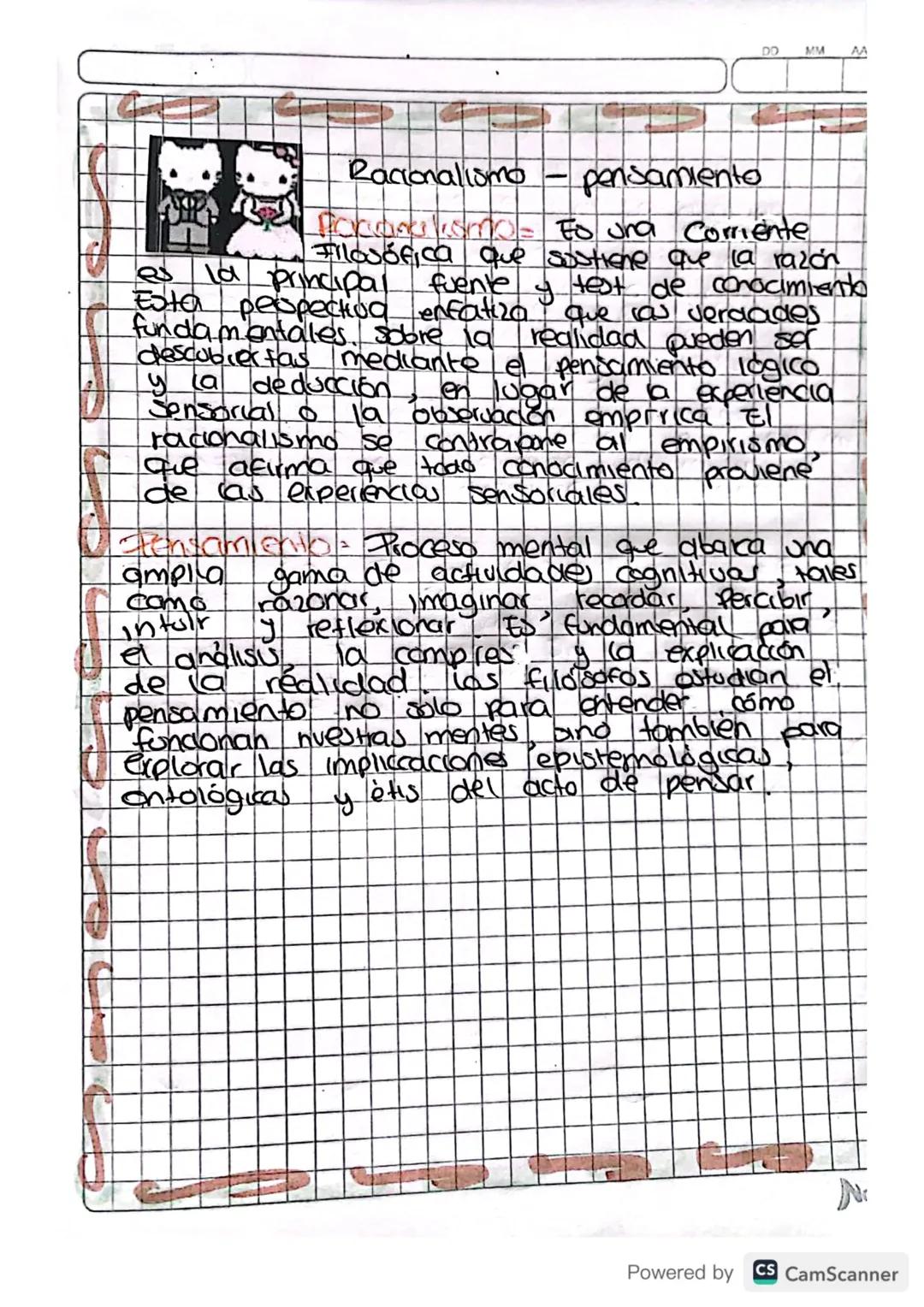 Racionalismo - pensamiento

DO
MM
AA

Poconalismo = Fo ura Corriente
Filosófica que sostiene que la razón
es la principal fuente y test de c
