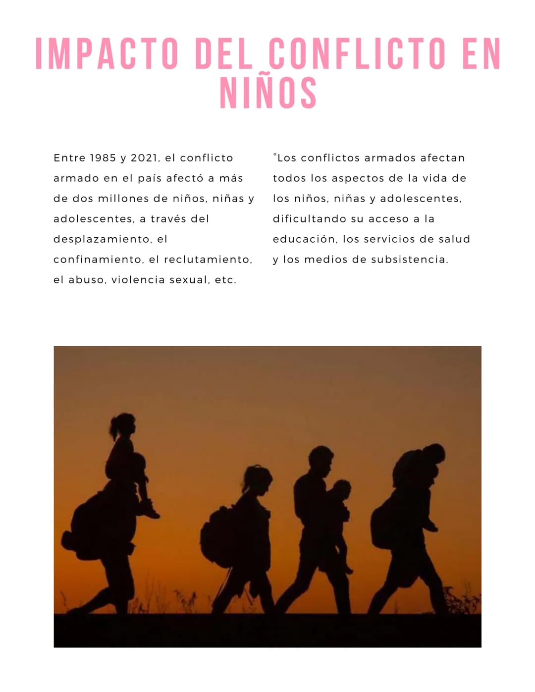INDICE
3. INTRODUCCIÓN
4. HISTORIA
5. IMPACTO DEL CONFLICTO EN
NIÑOS
6. RECLUTAMIENTO FORZADO
7. CIFRAS DEL CONFLICTO ARMADO
8. CAUSAS Y EFE