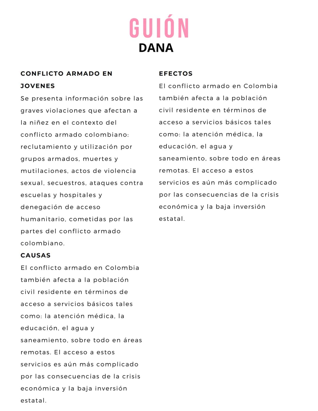 INDICE
3. INTRODUCCIÓN
4. HISTORIA
5. IMPACTO DEL CONFLICTO EN
NIÑOS
6. RECLUTAMIENTO FORZADO
7. CIFRAS DEL CONFLICTO ARMADO
8. CAUSAS Y EFE