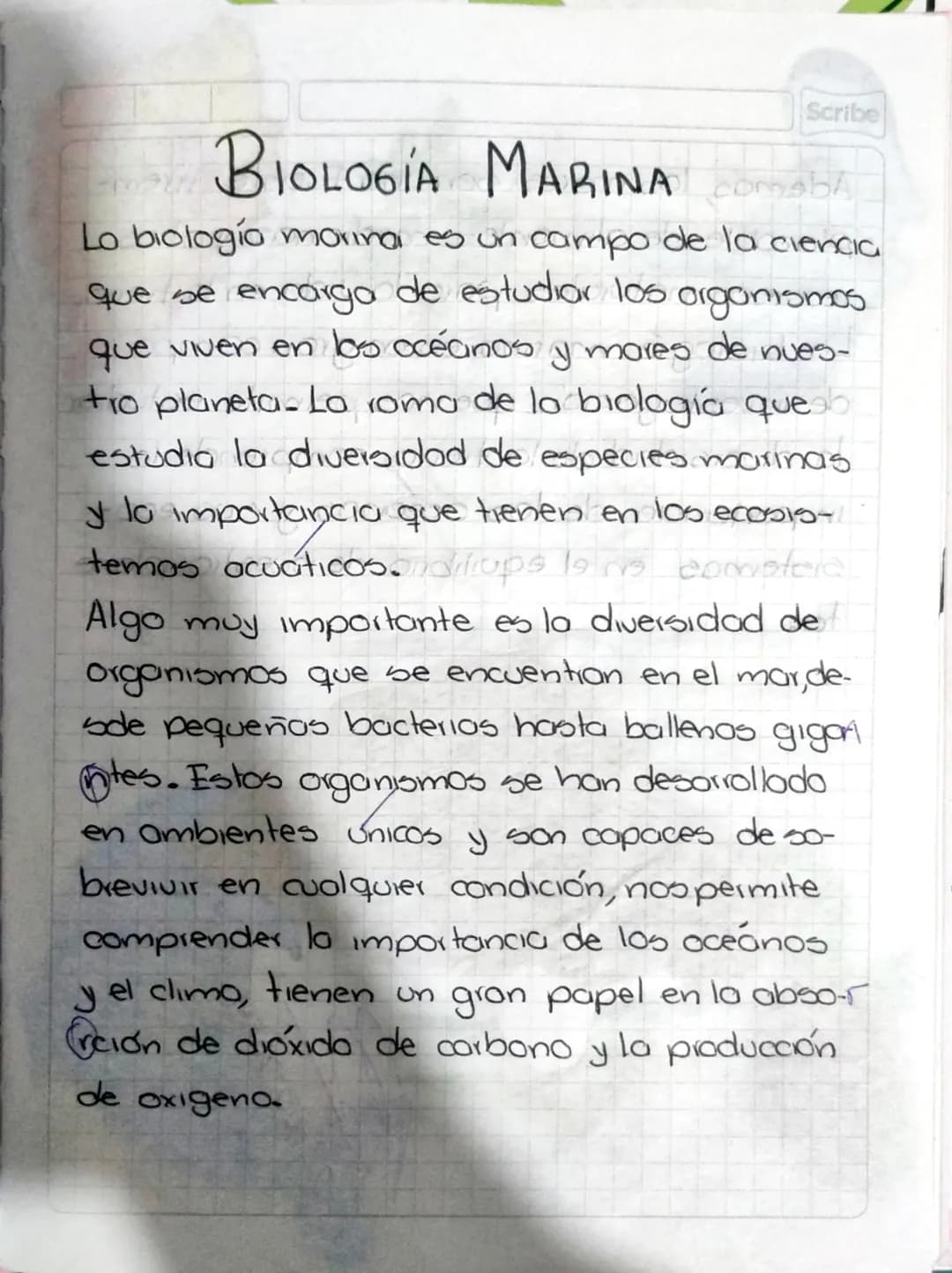 Scribe
BIOLOGIA MARINA combi
Lo biologio morina es un campo de la ciencia
que se encargo de estudiar los orgonismos.
que viven en los océano