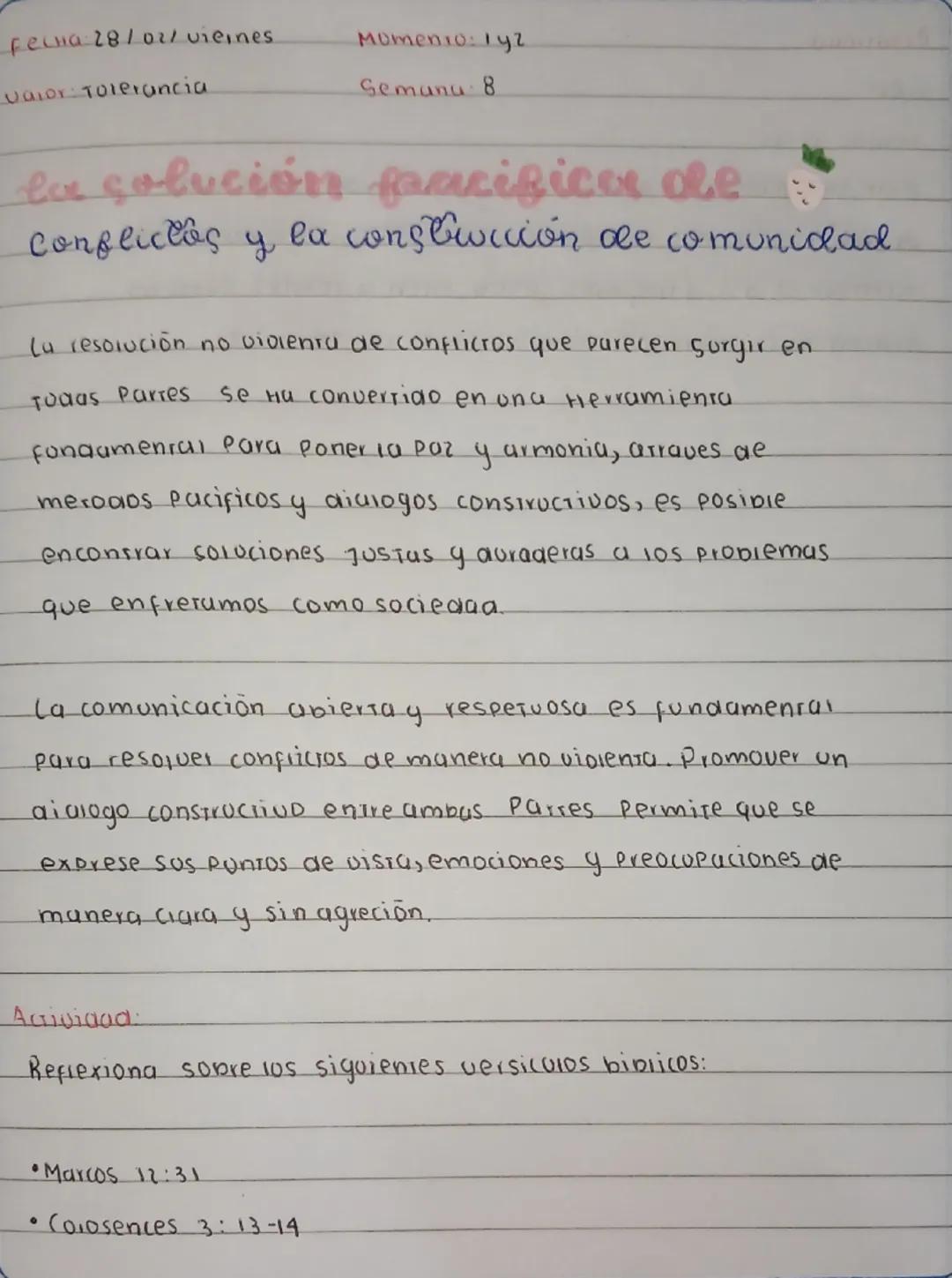 Fecha 28/02/ vieines.

valor Tolerancia

Momento: 142

Semanu 8

la solución pacifica ole

Conflictos y la construcción de comunidad.

La re
