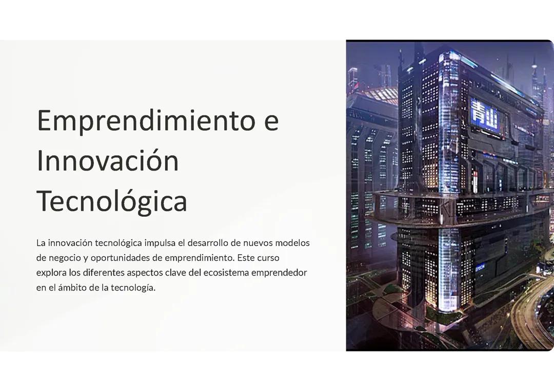 Emprendimiento e Innovación Tecnológica: 