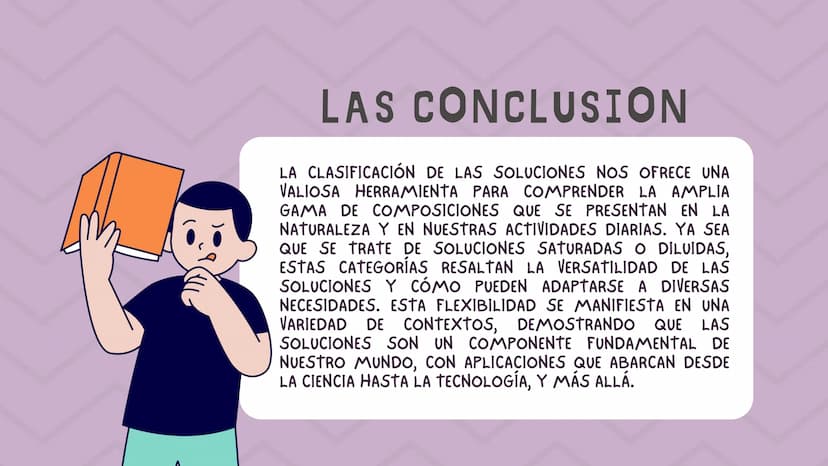 о
O
00%
00
CLASIFICACIÓN
DE LAS
SOLUCIONES INTRODUCCIÓN
Las soluciones, en química, son mezclas
homogéneas de sustancias que pueden
clasific
