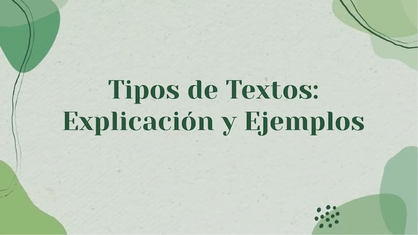Tipos de Textos:
Explicación y Ejemplos Introducción
En esta presentación se abordarán los tipos de
textos y se presentarán ejemplos para su