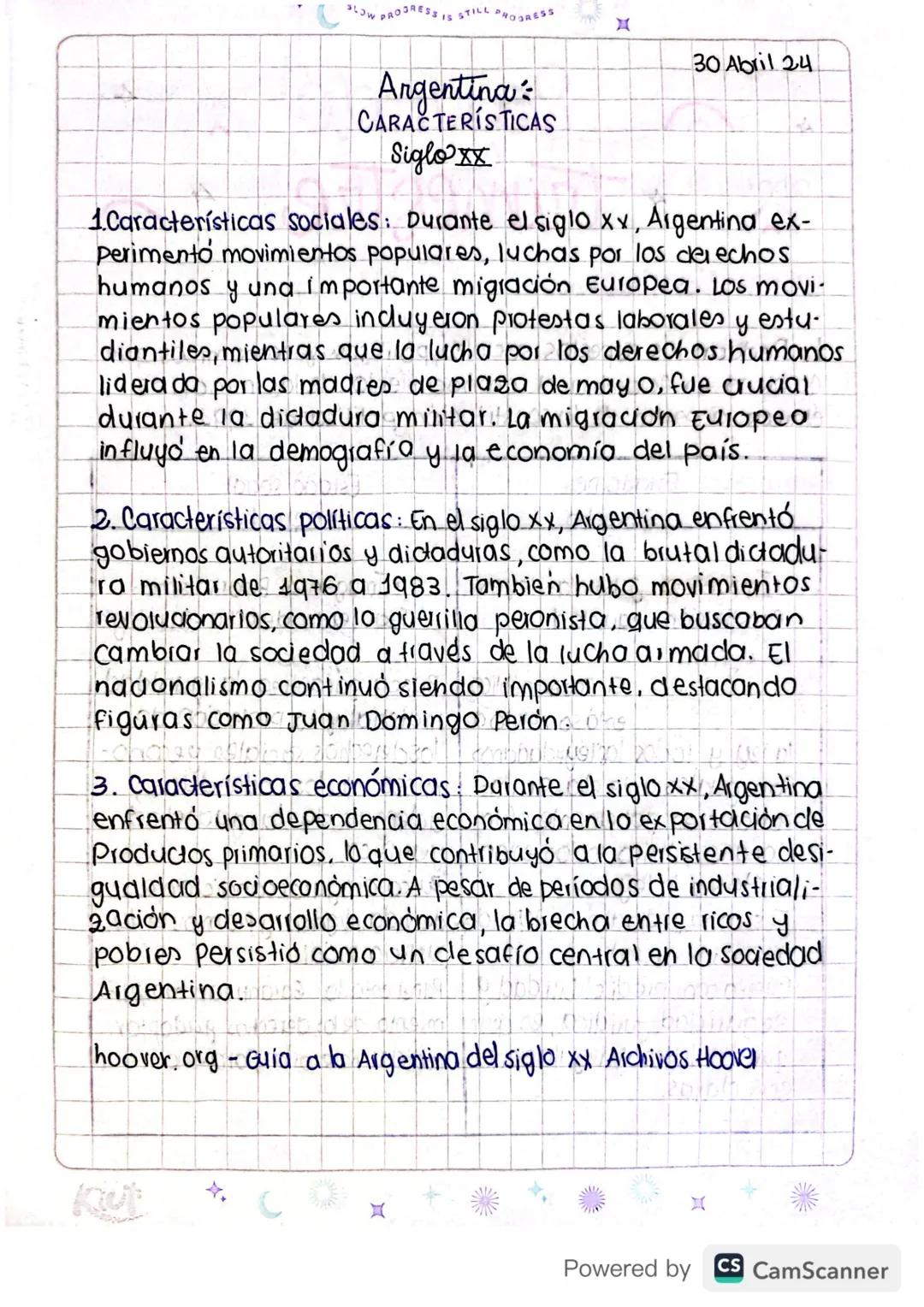 SLOW
PROGRESS IS STILL
PROGRESS
30 Abril 24
Argentina
CARACTERÍSTICAS
Siglo XX
1.Características sociales: Durante el siglo xx, Argentina ex