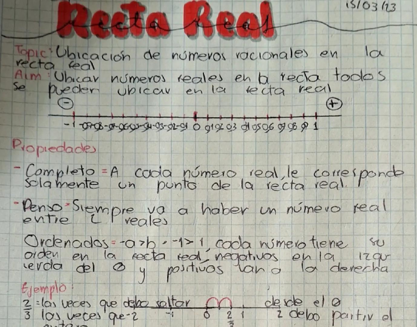 # Recta Real

Topic Ubicación de números racionales en la
recta real

13/03/23

Aim Ubicar números reales en la recta todos
se pueden ubicar