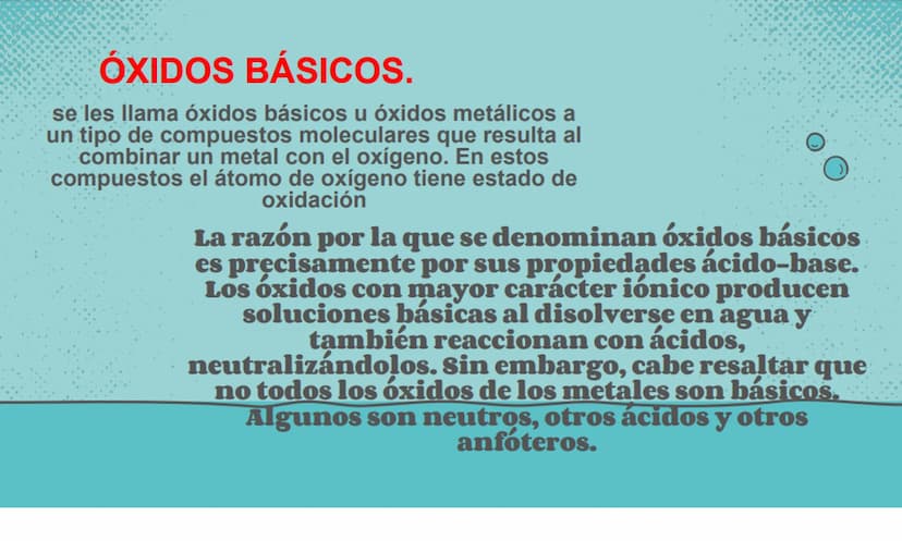 LOS ÓXIDOS QUE ES UN ÓXIDO.
Un óxido es un compuesto químico, compuesto por por lo menos un átomo de oxígeno y un
átomo de cualquier otro co