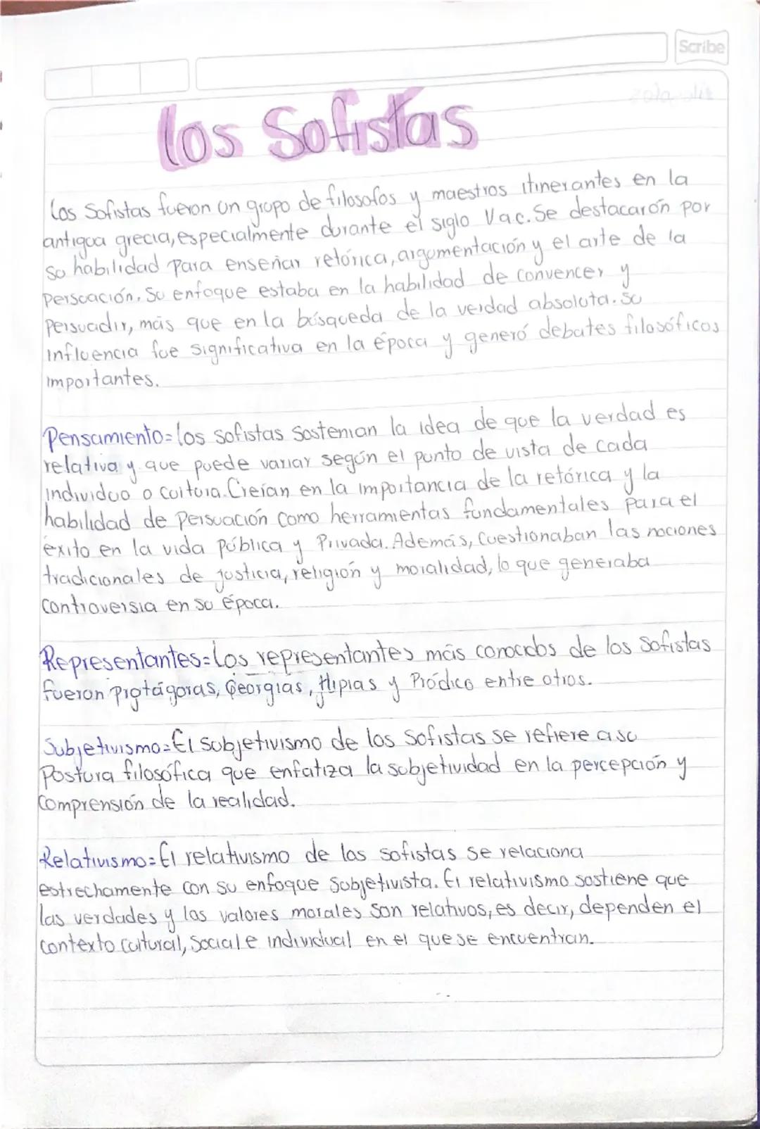 Scribe
los Sofistas
(as Sofistas fueron un grupo de filosofos.
доро
maestros itinerantes en la
У
antigoa grecia, especialmente durante el si