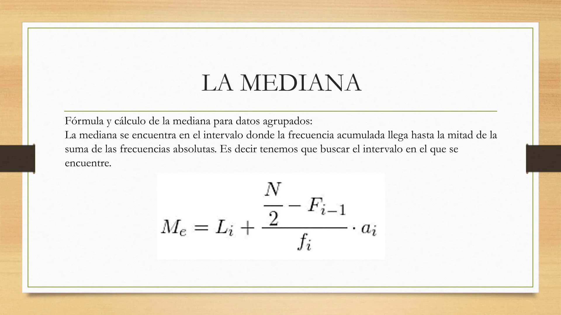 MEDIDAS
ESTADÍSTICAS MEDIDAS ESTADÍSTICAS
Son valores representativos de una colección de datos, que
resumen en unos pocos valores la inform
