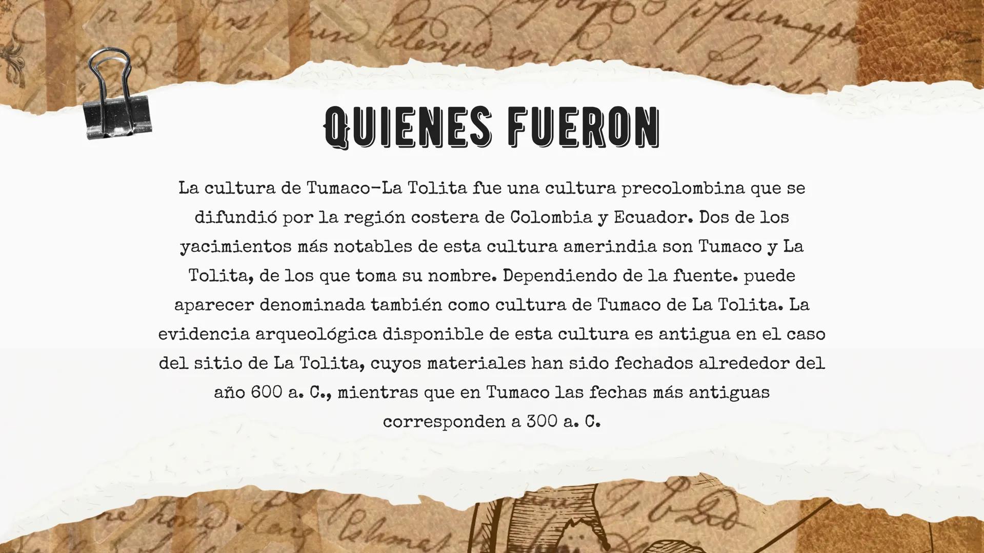 minen
deins
my d
belongs

ŁOS TUMACOS

by
h
the heat
to the
hane hong tang lehmat # QUIENES FUERON

La cultura de Tumaco-La Tolita fue una c