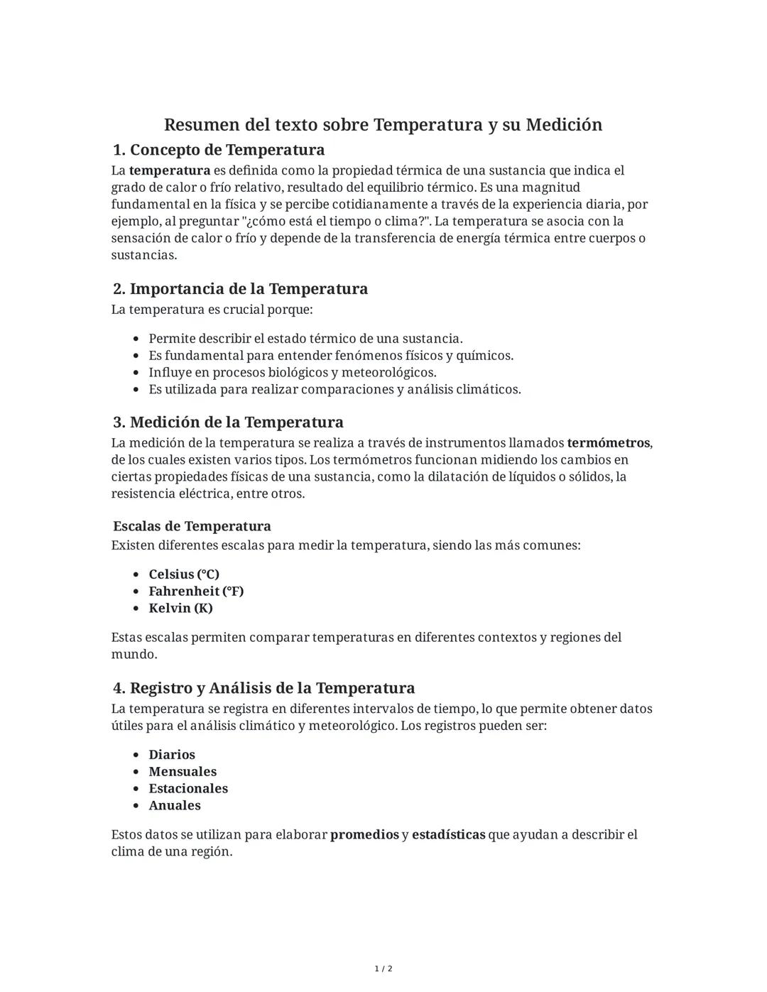 Resumen del texto sobre Temperatura y su Medición
1. Concepto de Temperatura
La temperatura es definida como la propiedad térmica de una sus