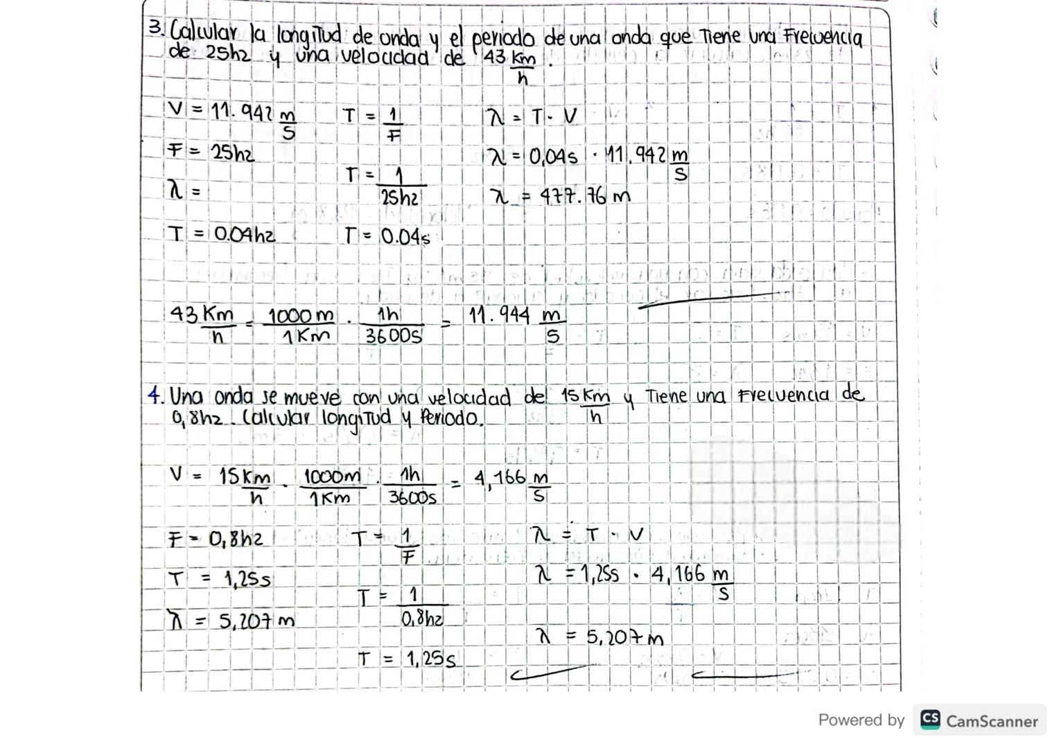Propiedades de las ondas.
A longitud de onda metros (m)
Periodo segundos (s)
F Frecuencia hertz (hz)
V
Velocidad → metro por segundo (m
S
=
