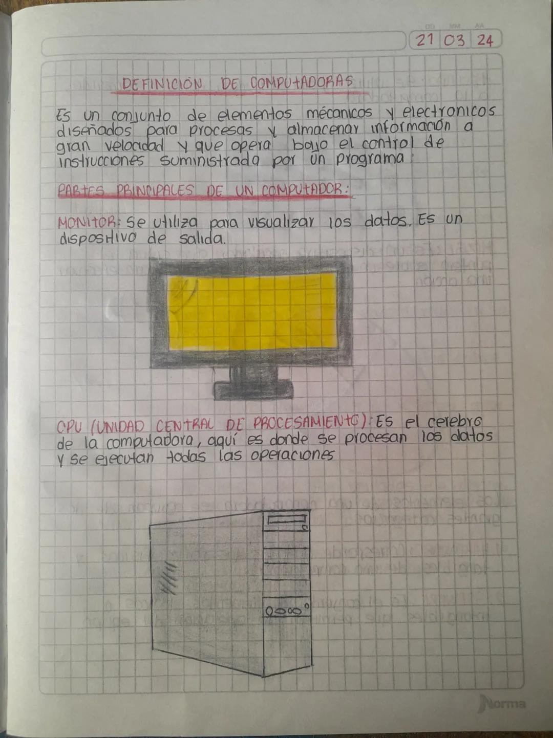 DD MM
AA
21 03 24
DEFINICION DE COMPUTADORAS
Es un conjunto de elementos mécanicos y electronicos
diseñados para procesas y almacenar inform