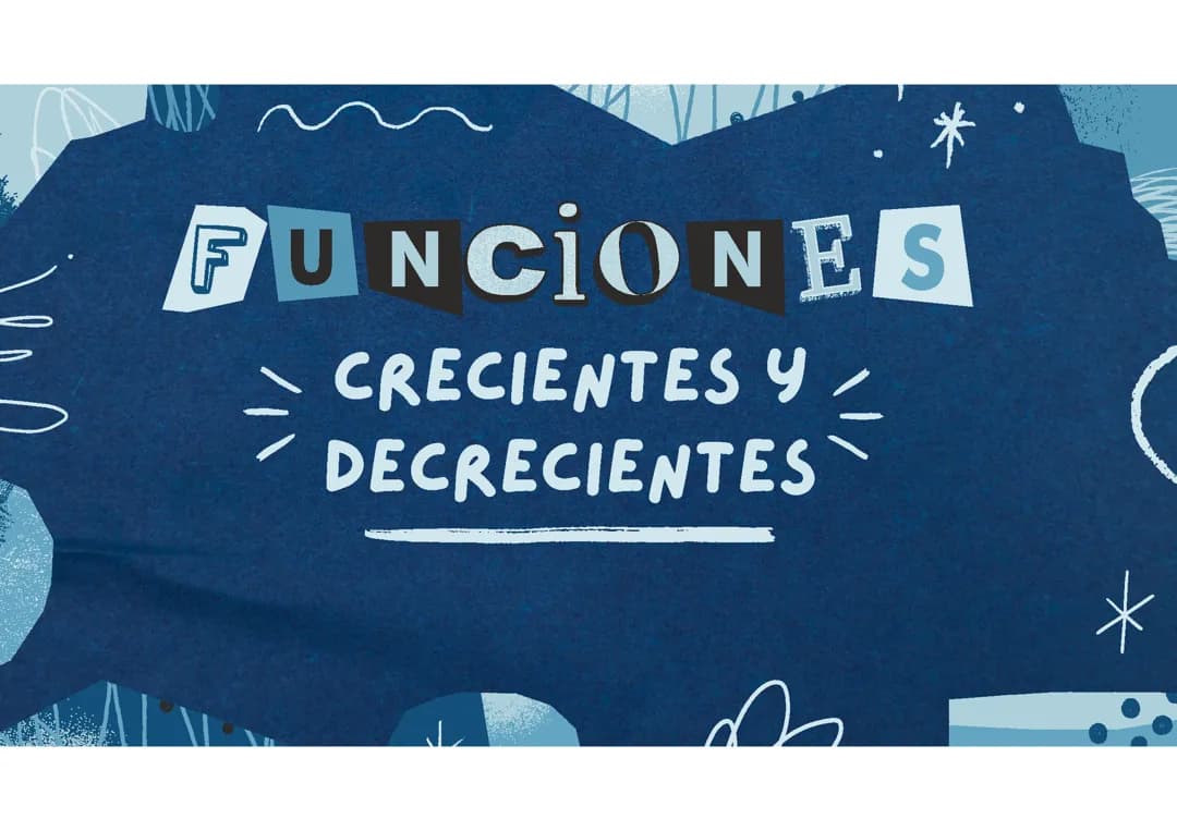 Funciones crecientes y decrecientes 