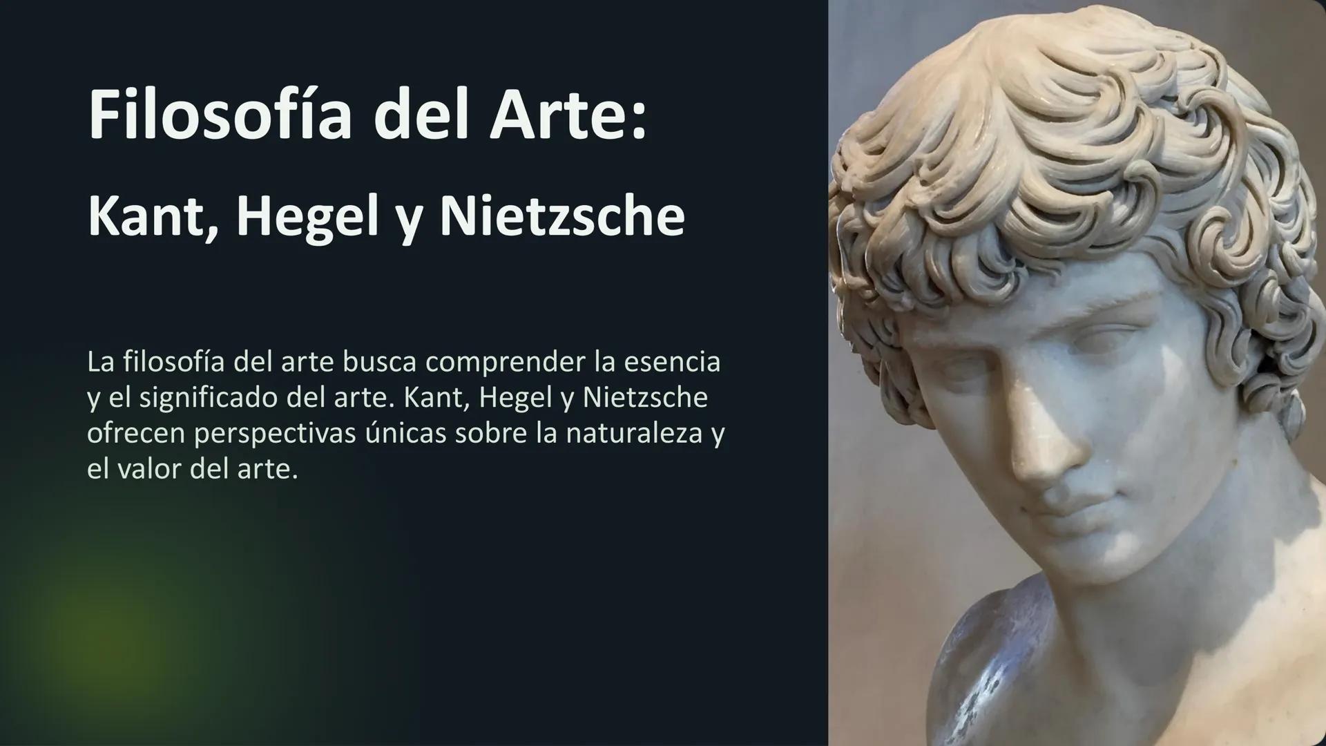 # Filosofía del Arte:

Kant, Hegel y Nietzsche

La filosofía del arte busca comprender la esencia
y el significado del arte. Kant, Hegel y N
