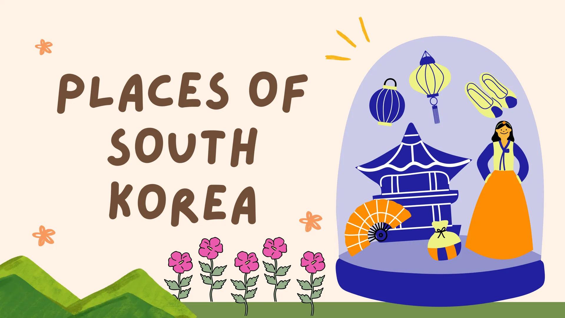 PLACES OF
SOUTH
KOREA "INCHEON INTERNATIONAL
AIRPORT "
NA
K& GROWN HOTENT
“INSADONG
CROWN HOTEL"
26 "MYEONGDONG"
mestead
offee
ess
S
HOESOUR