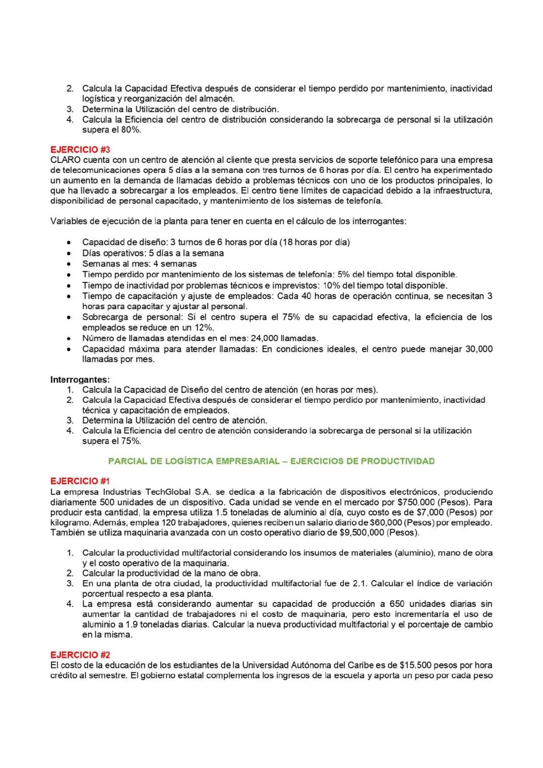 EJERCICIO #1
PARCIAL DE LOGÍSTICA EMPRESARIAL - EJERCICIOS DE CAPACIDAD
Samsung tiene una planta de producción de equipos electrónicos tiene