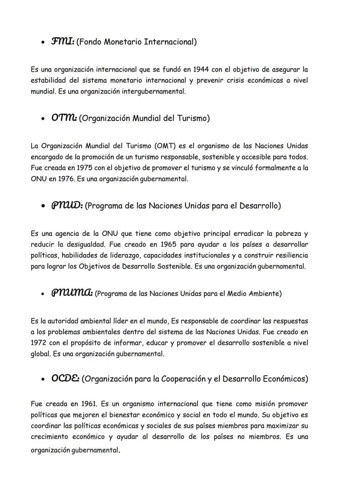 Organizaciones Internacionales
• Onu: (Organización de las Naciones Unidas)
Es una organización internacional fundada en 1945 con el objetiv