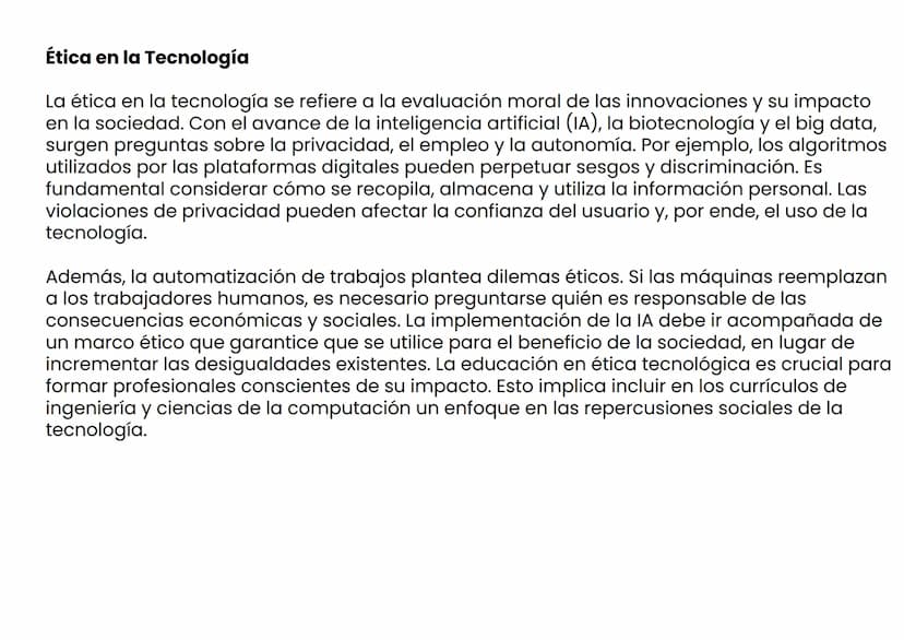 Ética en la Tecnología
La ética en la tecnología se refiere a la evaluación moral de las innovaciones y su impacto
en la sociedad. Con el av