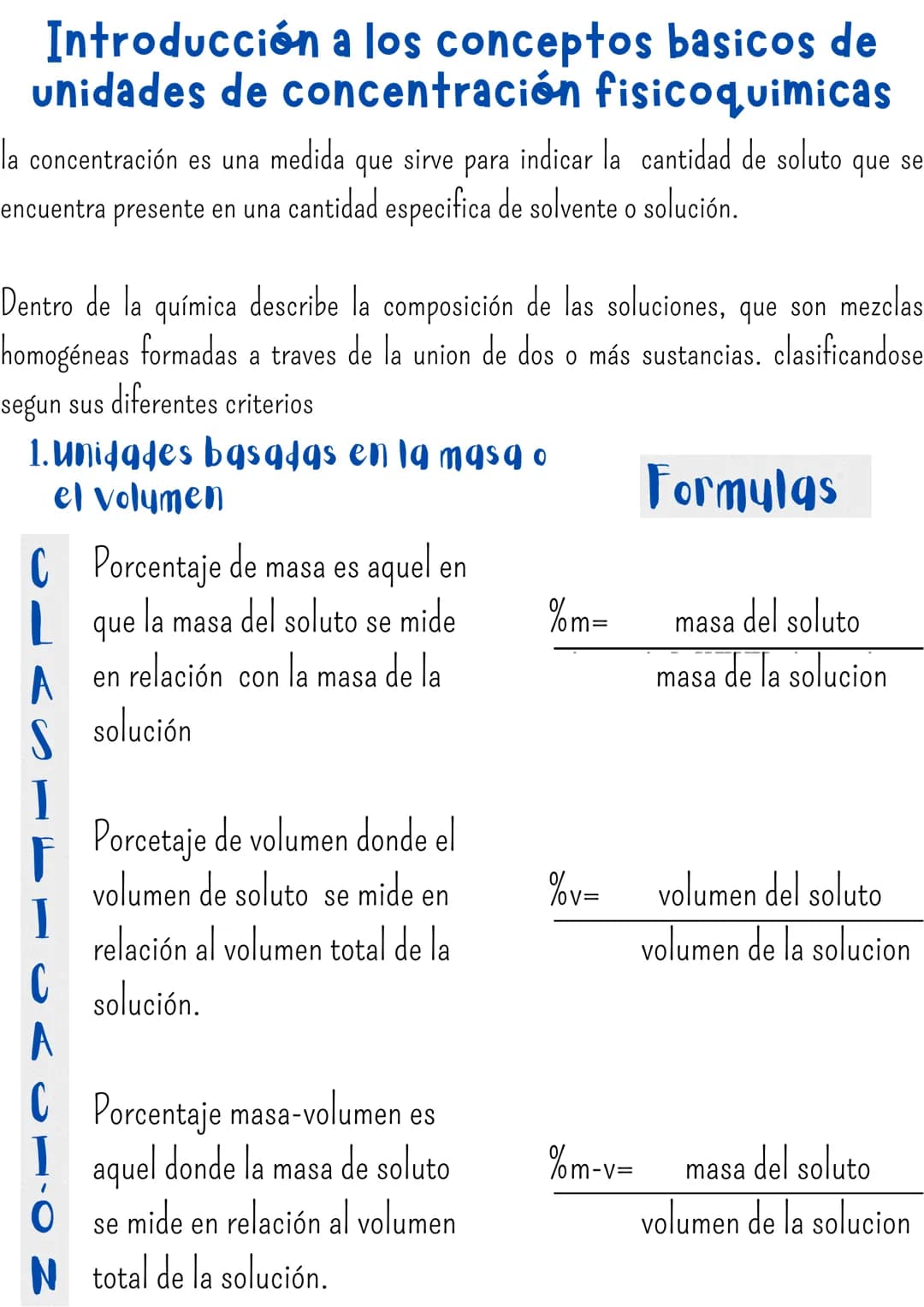 Introducción a los conceptos basicos de
unidades de concentración fisicoquimicas
la concentración es una medida que sirve para indicar la ca