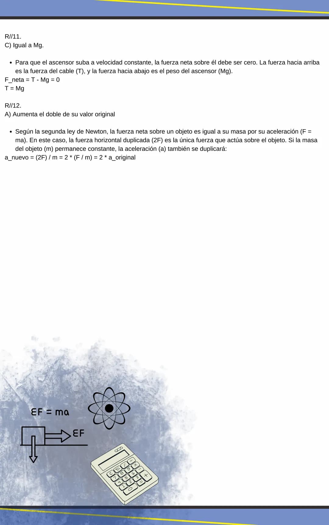Fisica Cuantica
1. Cual ley de newton puede explicar la siguiente información: "abróchese el cinturón, es
una ley estatal"
A) La primera ley