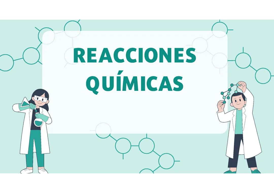 LAS REACCIONES QUIMICAS