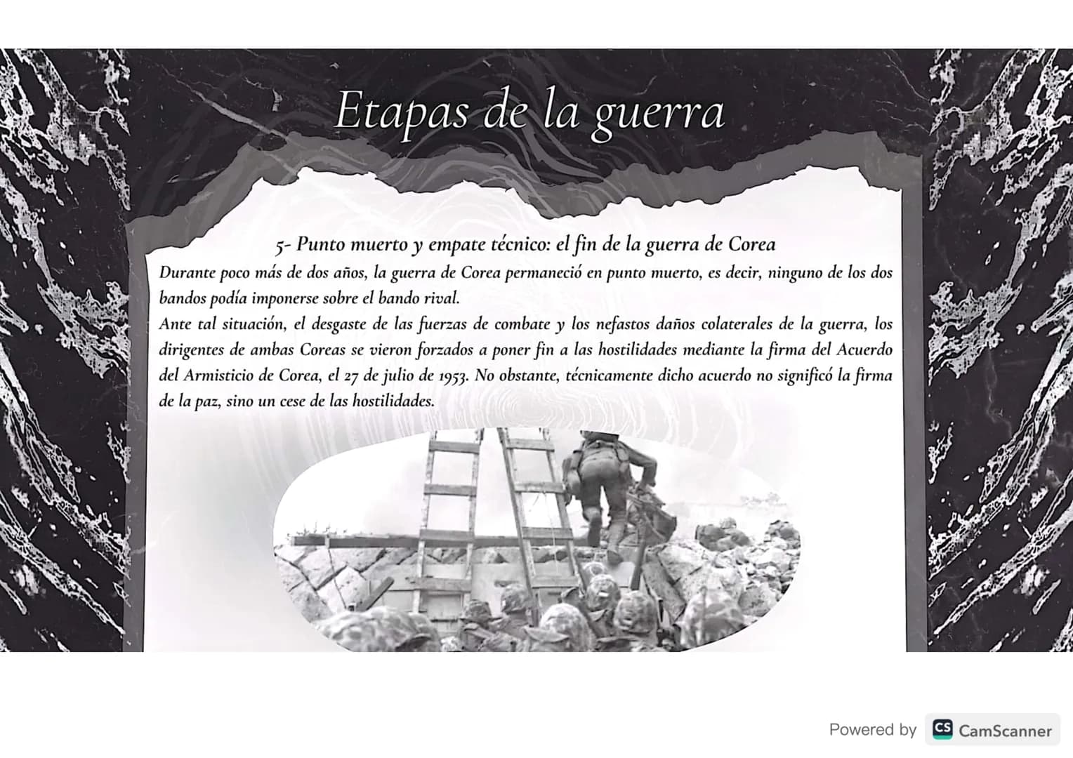 GUERRA DE
COREA
Powered by CS CamScanner 1.
¿Qué fue la Guerra de Corea?
2. Beligerantes de la Guerra (Paises Participantes)
3. Contexto His
