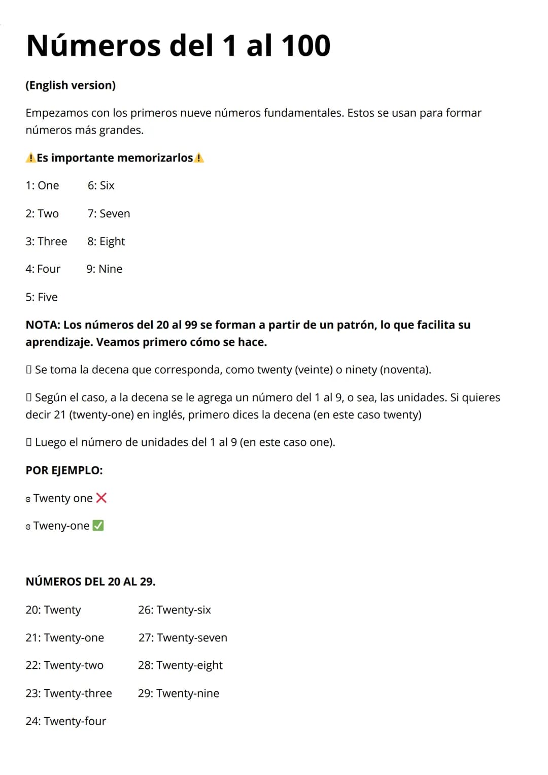 Números del 1 al 100
(English version)
Empezamos con los primeros nueve números fundamentales. Estos se usan para formar
números más grandes