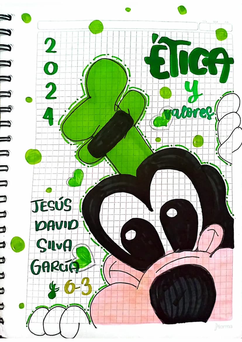 202
4
ÉTICA
• y
valores
JESÚS
DAVID
SILVA
GARCÍA
63
Norma