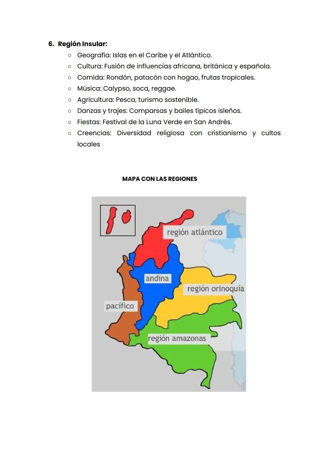 REGIONES DE COLOMBIA
Colombia se divide en seis regiones naturales, cada una con
características geográficas, climáticas, culturales y econó