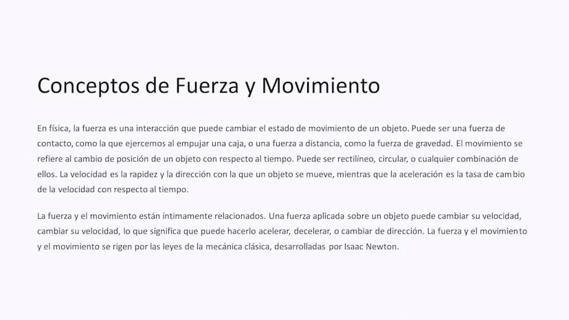 Introducción a las Fuerzas y el
Movimiento
Este documento te guiará a través de los conceptos fundamentales de las fuerzas y el movimiento. 