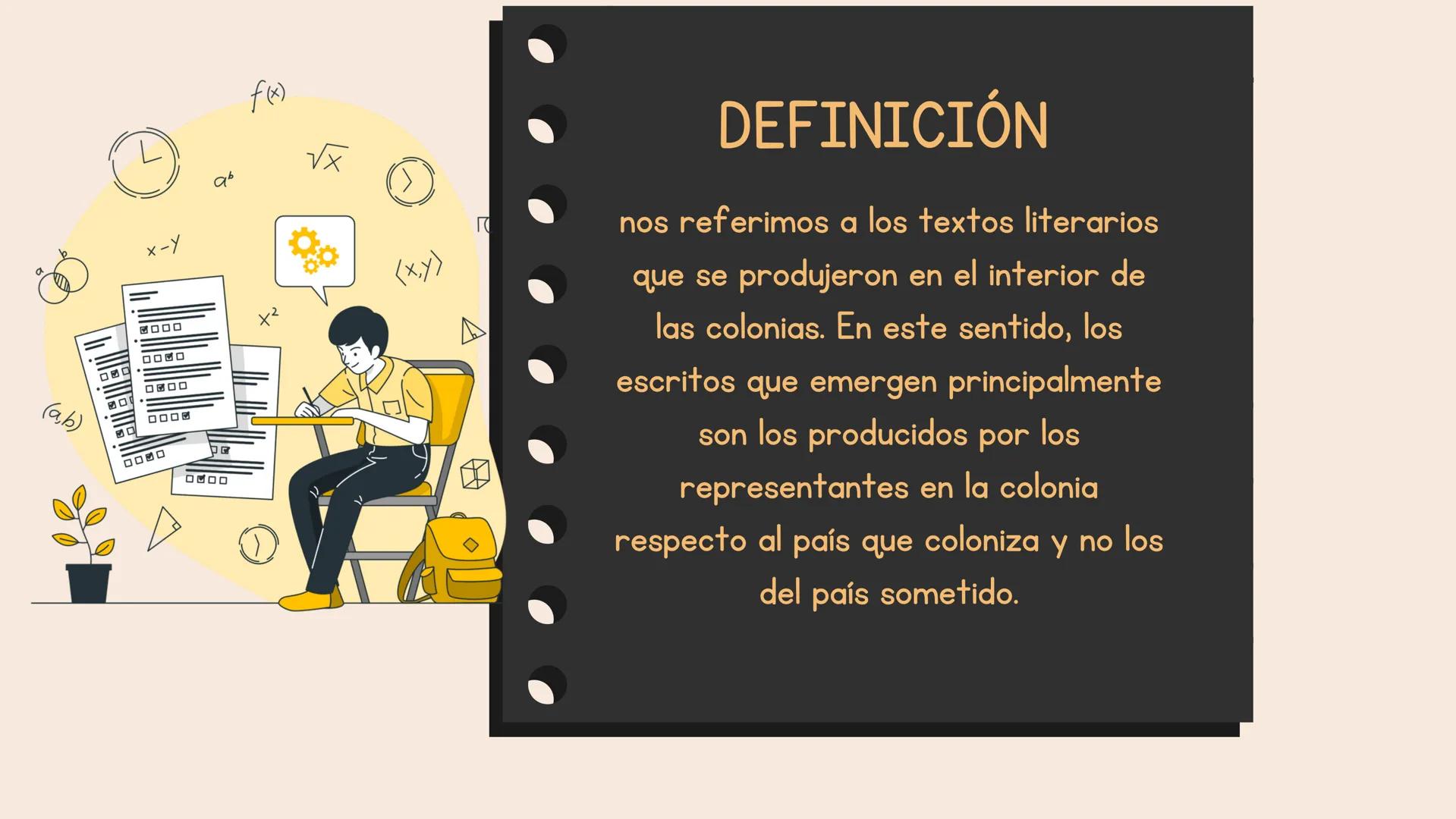LITERATURA
COLONIAL
LATINOAMERICANA L
$a^b$
$f(x)$
$
\sqrt{x}$
6
b
(a,b)
x-Y
□□□
□□□
□□□
□□□
(x,y)
□□□
Π

DEFINICIÓN

nos referimos a los te