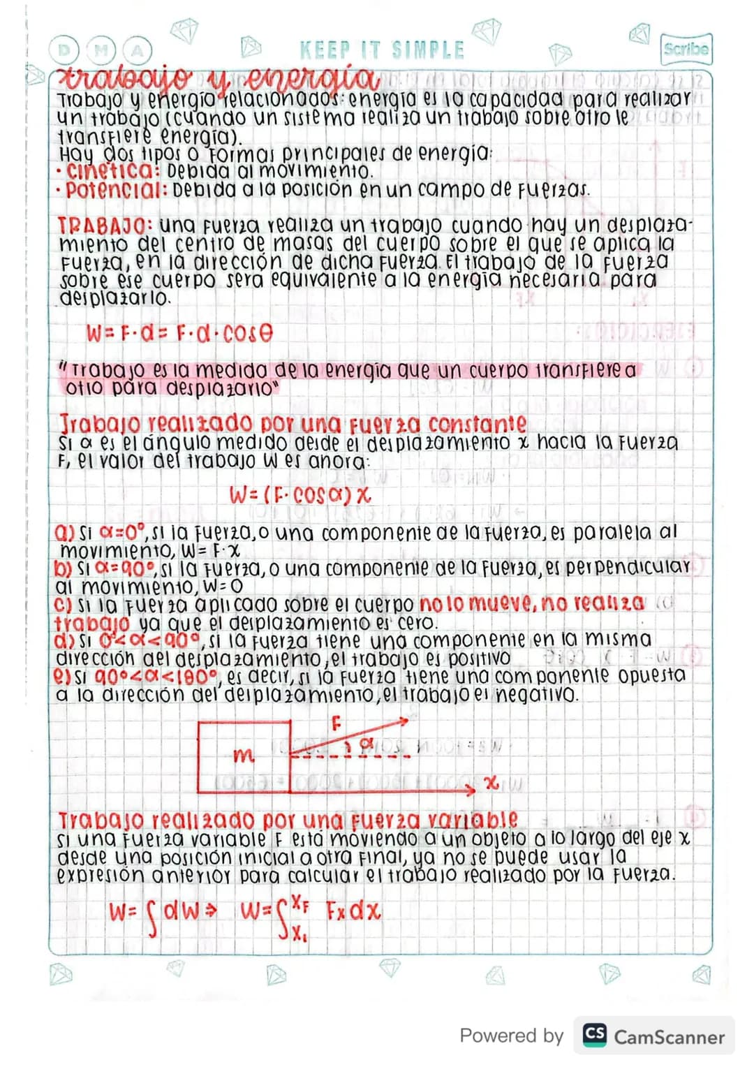 conservación de la energía
Principio: indica que la energía no se crea ni se destruye; solo se
transforma de unas formas en otras.
En un sis