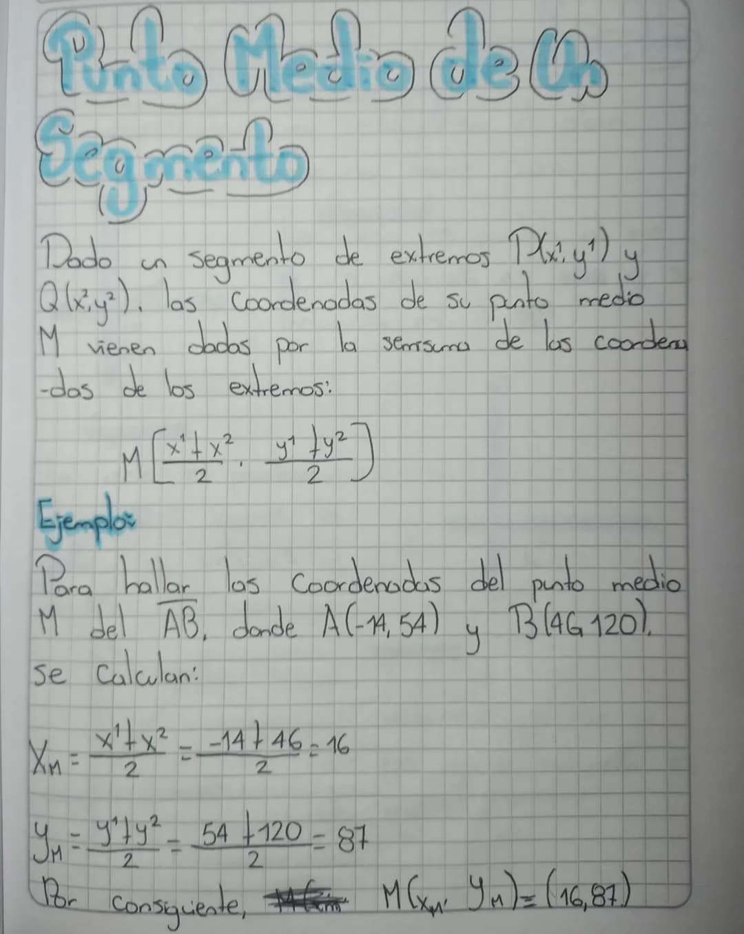 Pinto Medio de lo
Begmento
Dodo
сп
segmento de extremos Play") y
Q(xiy²), las coordenadas de su
M
vienen
dadas
Por
-dos de los extremos:
X
2