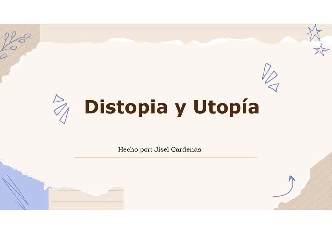 distopia y Utopia 