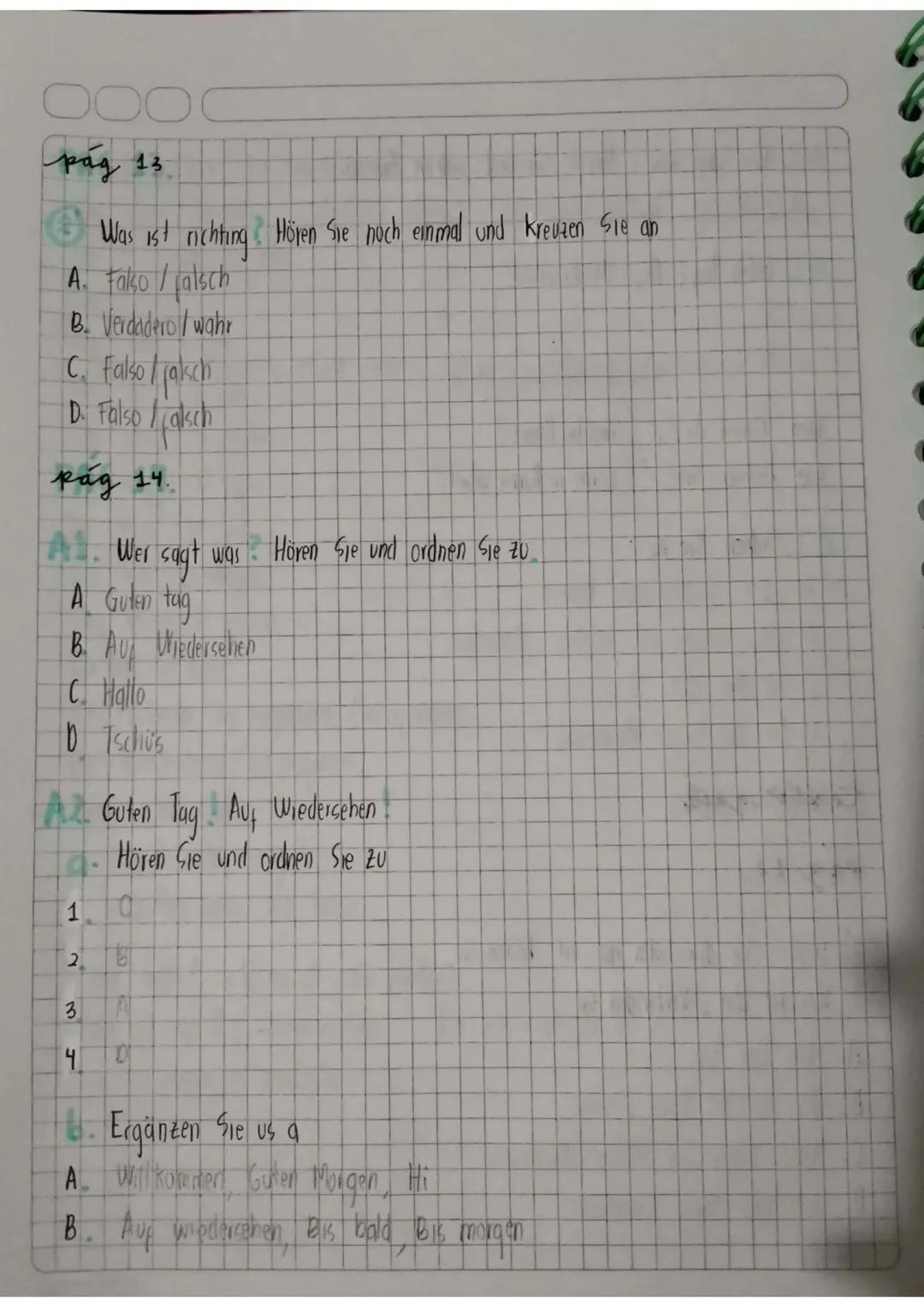 deutsch A 1.1.

1. Informaaón peronal
2. Miembros de la jumilia
3. Comida
4. Residencia
5. Rutina
6. αιο
7. Capauklider y deseor

• Desempeñ