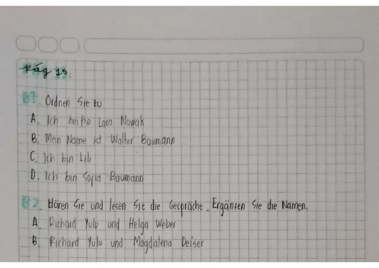 deutsch A 1.1.

1. Informaaón peronal
2. Miembros de la jumilia
3. Comida
4. Residencia
5. Rutina
6. αιο
7. Capauklider y deseor

• Desempeñ