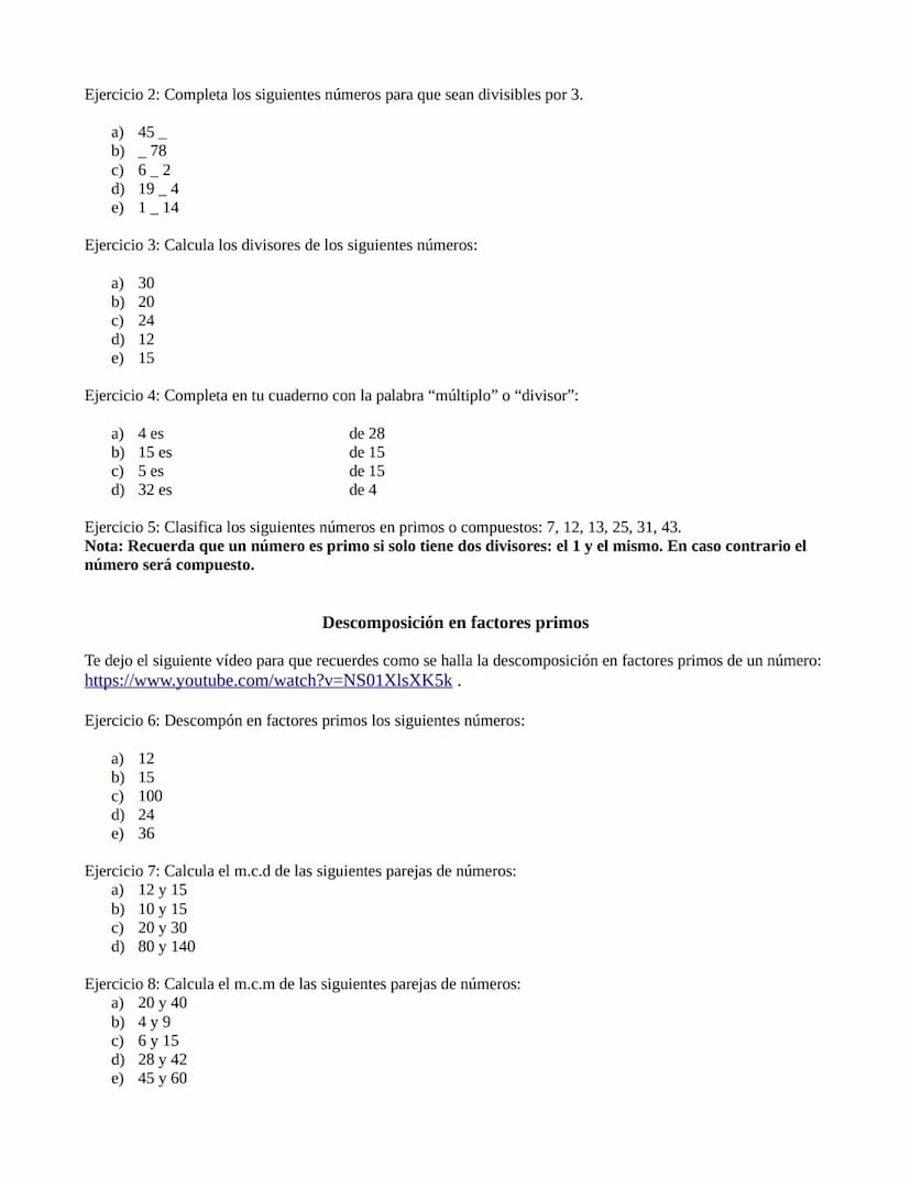 Tarea_06 Repaso de criterios de divisibilidad, divisores de un número y factorización
Vamos a recordar los criterios de divisibilidad que tr