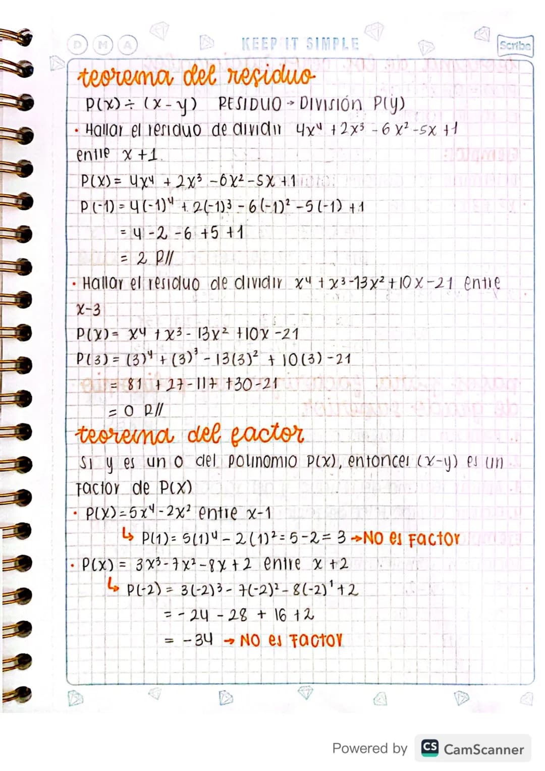 M
KEEP IT SIMPLE
D
Scribe
3. FACTORIZACIÓN.
polinomio En la variable real x es cualquier
expresión de la Forma:
P(x)= an x + α n + 1 x n − 1