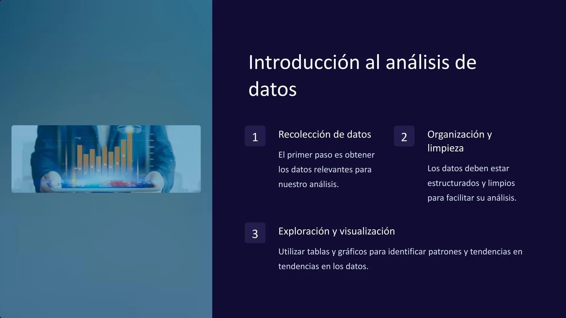 Análisis de datos:
Tablas, gráficos, estadística
descriptiva
El análisis de datos es una herramienta fundamental para
fundamental para compr