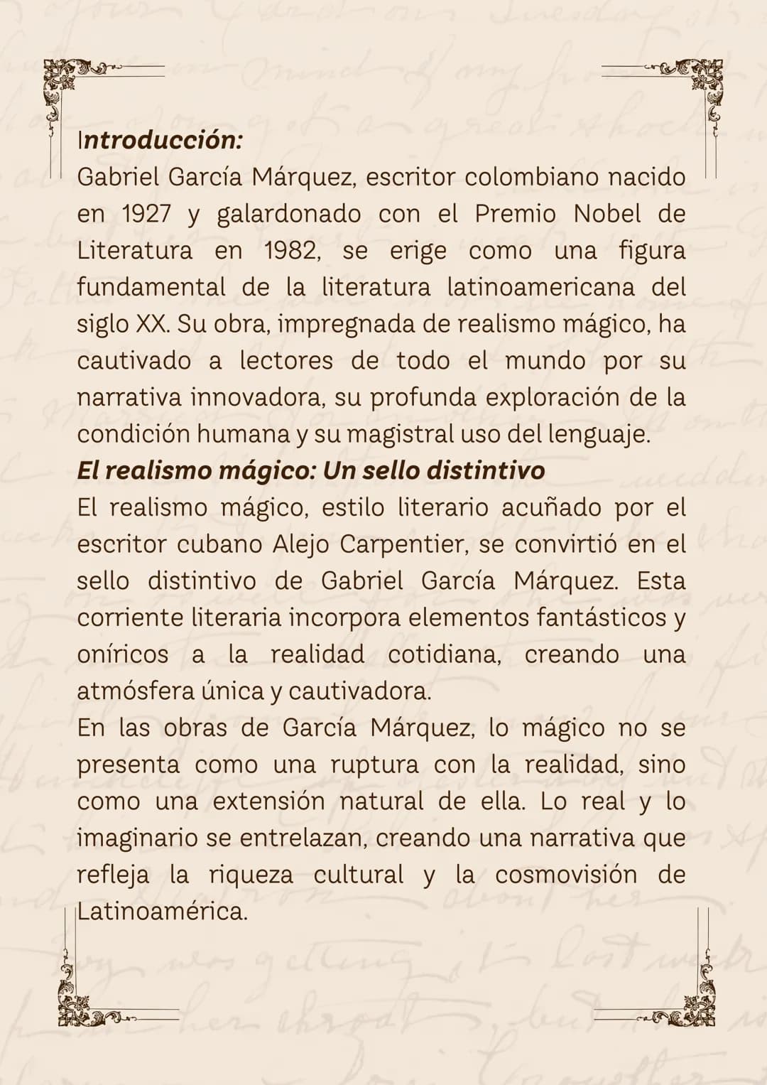 GABRIEL GARCÍA MÁRQUEZ
UN MAESTRO DE LA NARRATIVA
have LATINOAMERICANA
Alatro
swas ver
about her
ник
was getting it lost mak
but desolar
Int
