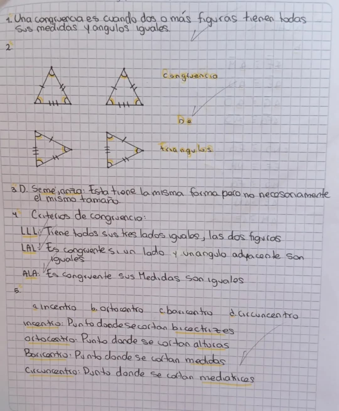 1. Una congruencia es cuando dos o más figuras tienen todas
Sus medidas y angulos iguales.
2
Congruencia
De
P
triangulos
b
a D. Semejanza: E