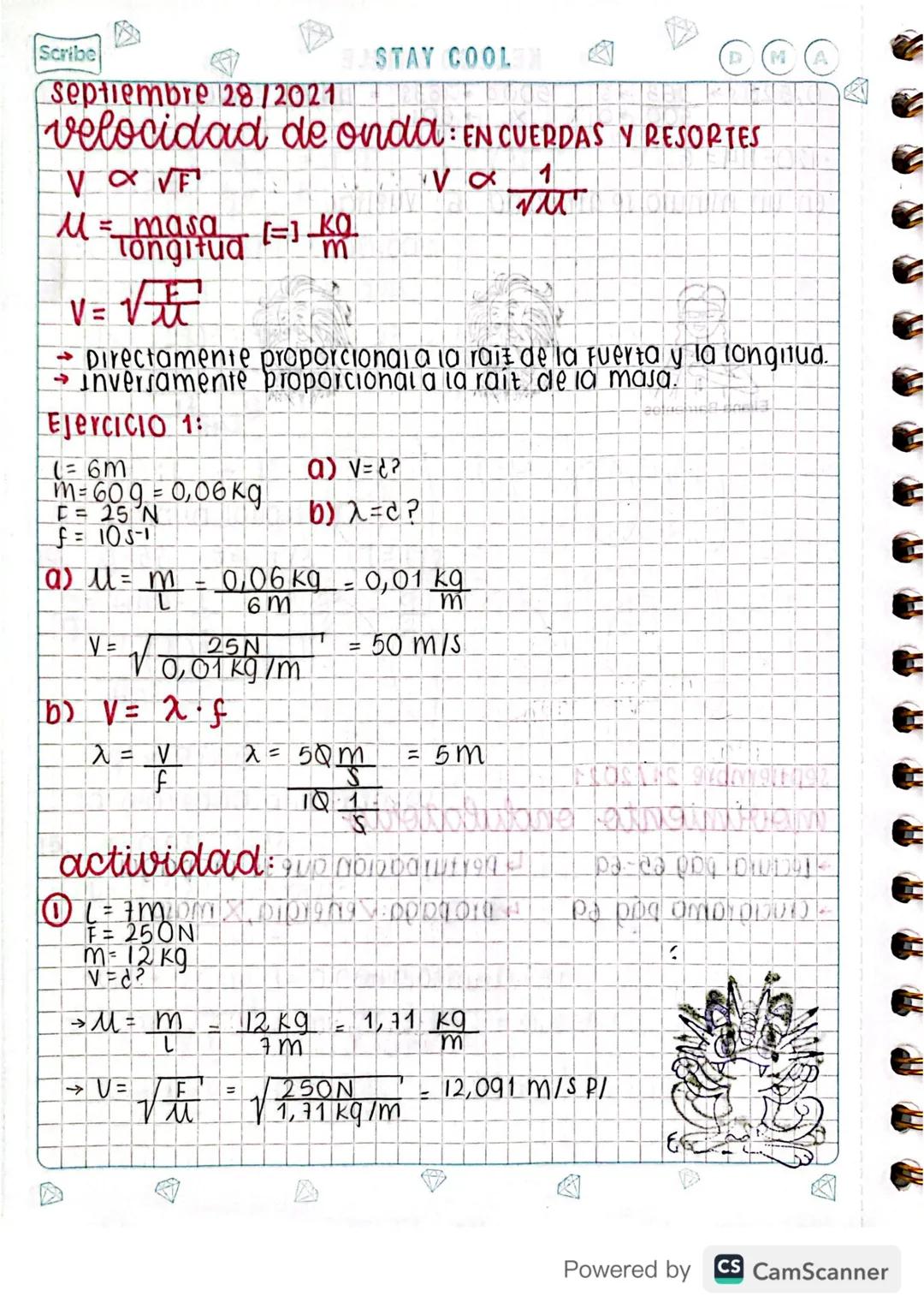 septiembre 21/2021
movimiento ondulatorio
→ Lectura: pág 65-69
crucigrama pág 69
↳ Perturbación que se propaga.
propaga venergia, X masa
TAM