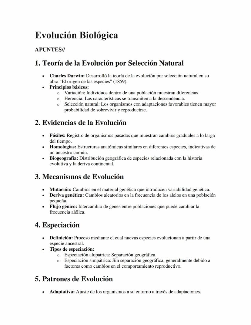 Evolución Biológica
APUNTES//
1. Teoría de la Evolución por Selección Natural
•
•
Charles Darwin: Desarrolló la teoría de la evolución por s